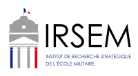 Institut de Recherche Stratégique de l'École Militaire - IRSEM