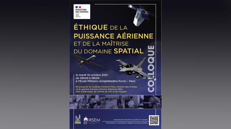 Colloque : Ethique de la puissance aérienne et de la maîtrise du domaine spatial 