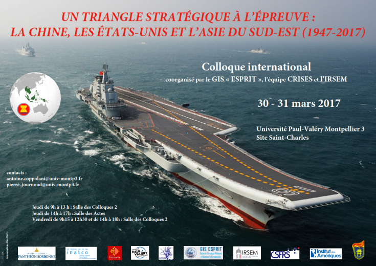 Colloque international « Un triangle stratégique à l’épreuve : La Chine, les États-Unis et L’Asie du Sud-Est (1947-2017) »