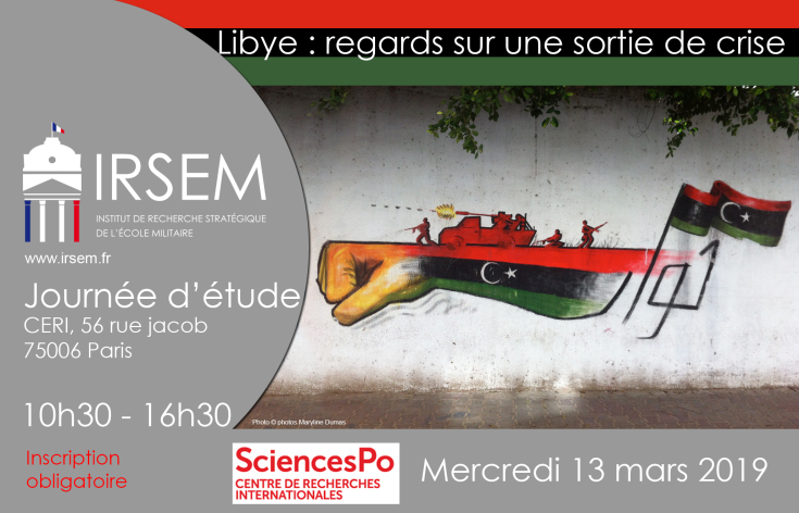 Journée d'étude le 13 mars 2019 sur le thème « Libye, regards sur une sortie de crise »