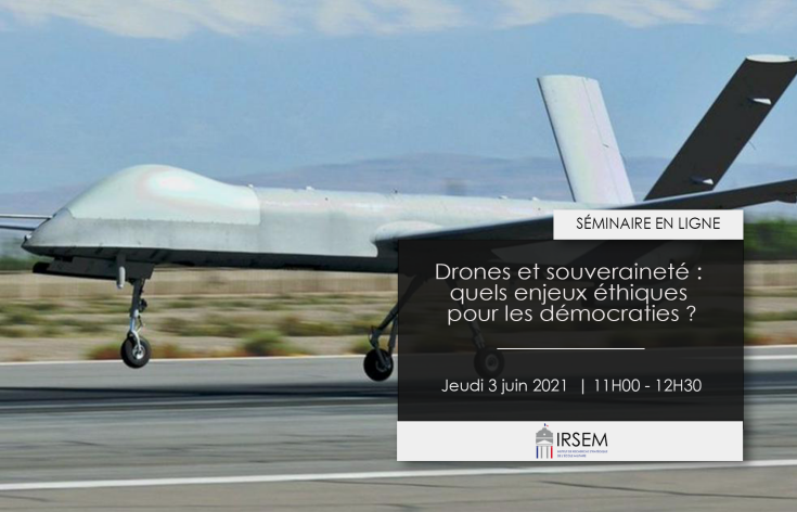SÉMINAIRE | Drones et souveraineté : quels enjeux éthiques pour les démocraties ? 