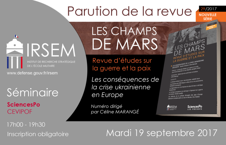 Séminaire de lancement de la nouvelle revue « Les Champs de Mars » - numéro sur la crise ukrainienne (n°29 - 2017)