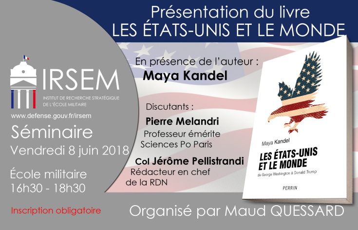 Séminaire du 8 juin 2018 : Présentation du livre « Les États-Unis et le monde »