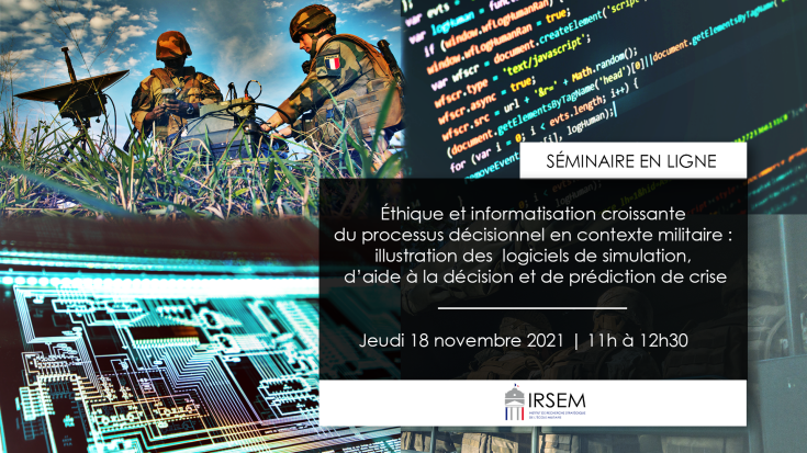 Colloque : Éthique et informatisation croissante du processus décisionnel en contexte militaire