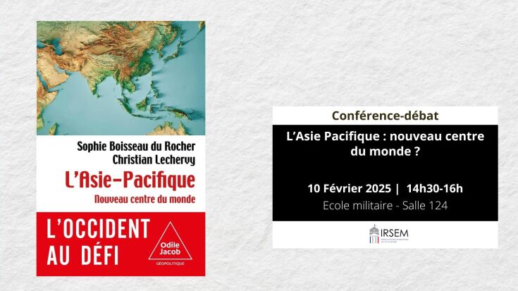 « L’Asie-Pacifique : Nouveau centre du monde »