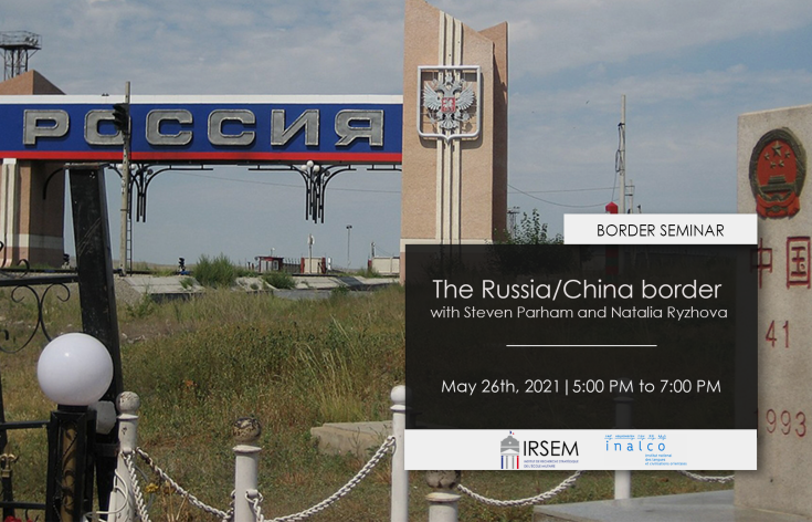 BORDER SEMINAR | The Russia / China border