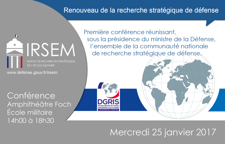 Conférence « Renouveau de la recherche stratégique de défense » le 25 janvier 2017