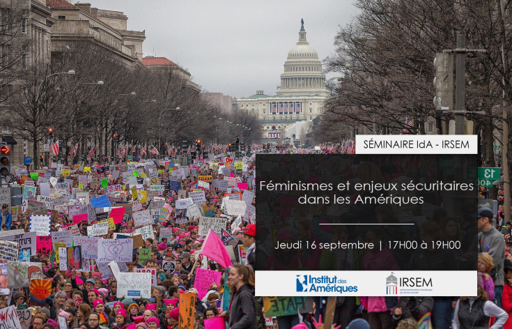 SÉMINAIRE Enjeux stratégiques dans les Amériques | Féminismes et enjeux sécuritaires dans les Amériques